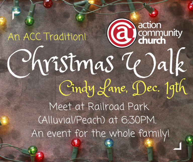 Christmas Walk Action Community Church